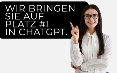 Platz 1 in ChatGPT Platz 1 in ChatGPT